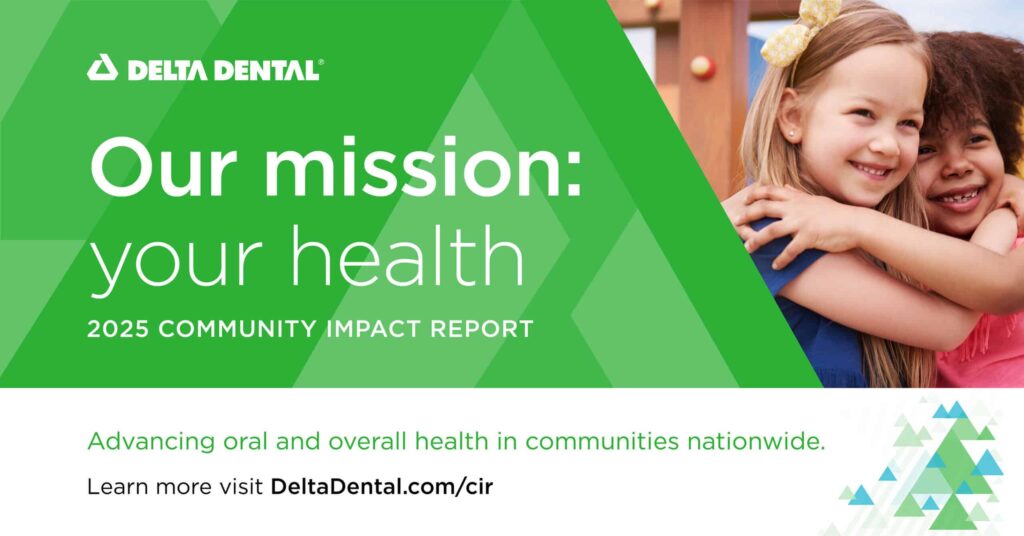 Delta Dental Report Highlights Community Impact