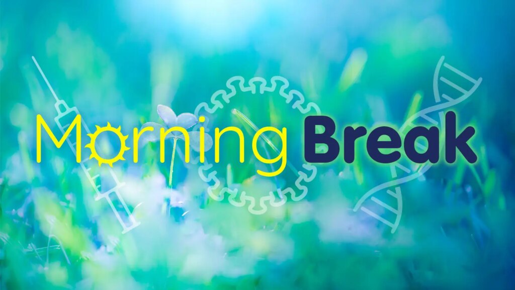 Pizza Company’s Recall; Google’s Mosquito Plot; Grammy Winner Suffers Stroke Morning Break over illustration of a syringe, Covid virus, and DNA helix over a photo of green vegetation.