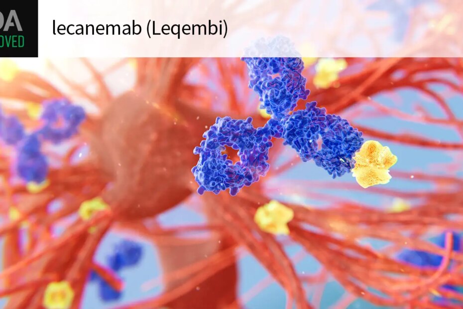 FDA APPROVED lecanemab (Leqembi) over a computer rendering of monoclonal antibodies, amyloid plaques, and neurons.