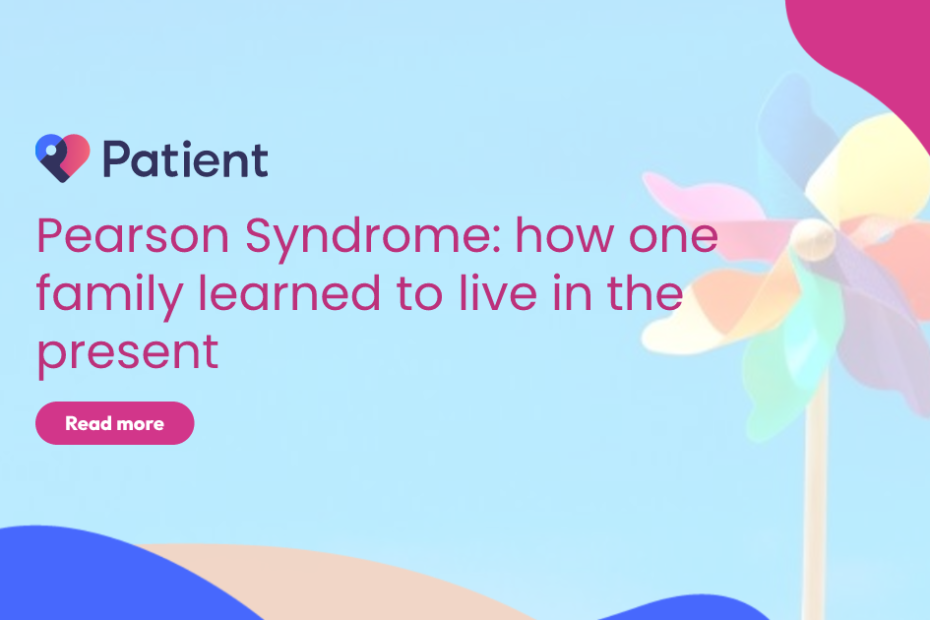 Living with Pearson Syndrome: One Family's Story