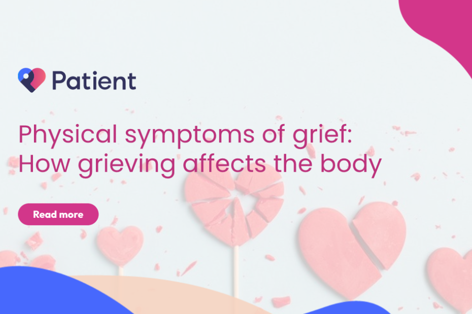 Physical symptoms of grief: How grieving affects the body