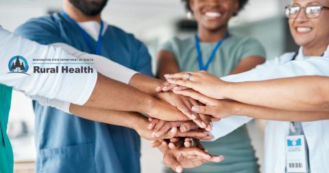 Rural Health Resource Hub | Healthier Washington Collaboration Portal
