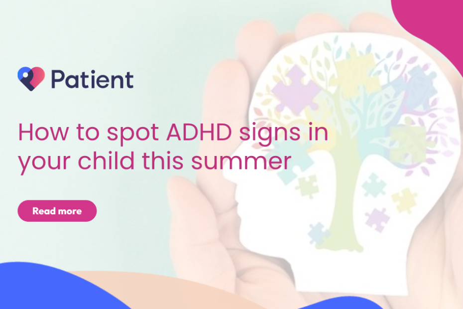 Signs of ADHD in Children: What to Look Out for This Summer