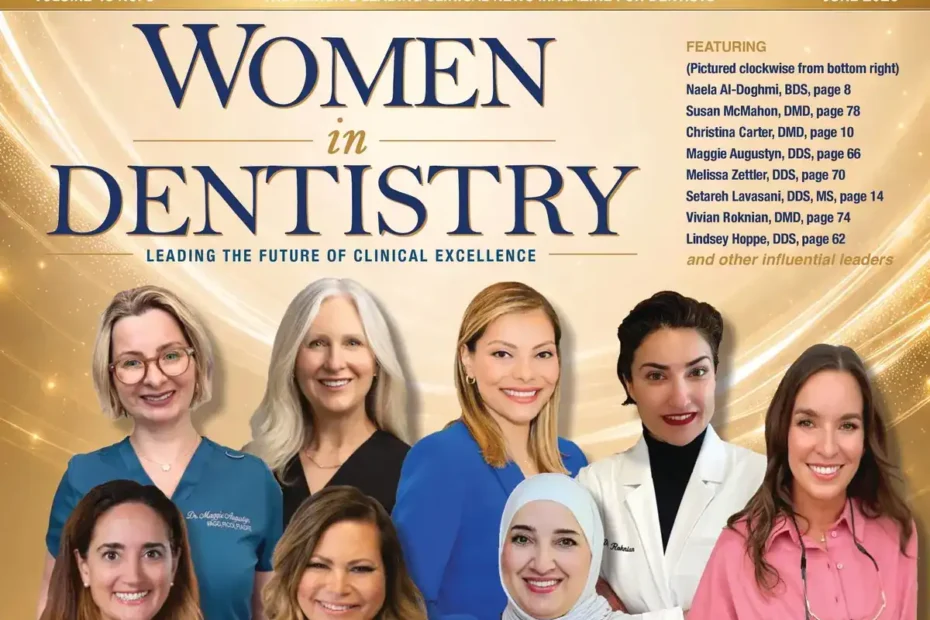 Women in Dentistry - Dentistry Today